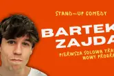 Stand-up: Bartek Zajda