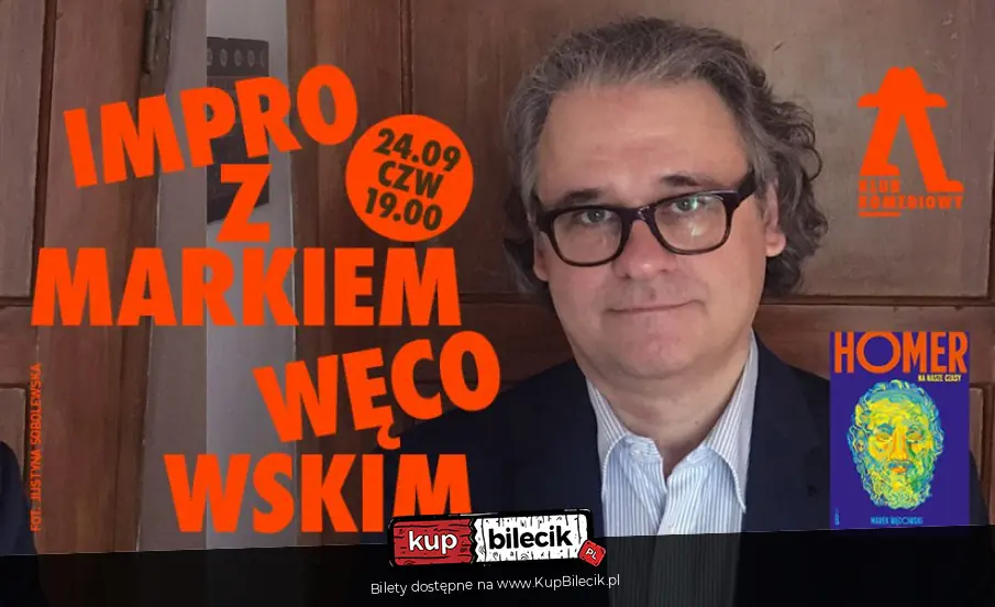 "Homer na nasze czasy" - spektakl impro z Markiem Węcowskim