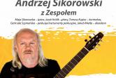 Jubileusz 70- lecia. Andrzej Sikorowski z Zespołem.