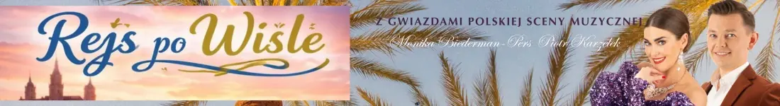 "Melodie południowych winnic - DUO Performance na Wiśle"