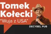 Tomek Kołecki | Wuja z USA