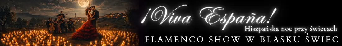 Koncert przy świecach - ¡Viva España! - Flamenco Show w blasku świec