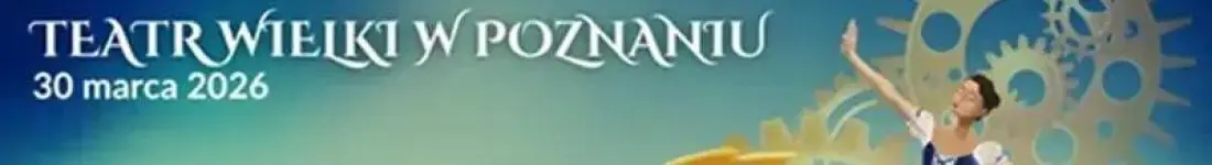 Spektakl familijny pt. "Coppelia"