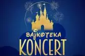 Bajkoteka - Muzyczna Podróż w Świat Bajek