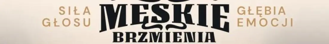 Koncert Męskie Brzmienia