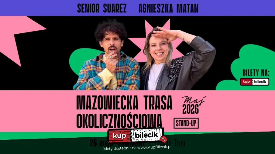 Stand-up: Agnieszka Matan i Senior Suarez