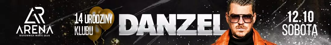 Danzel w Arena Bierzwnica