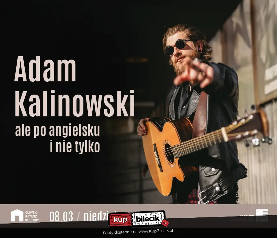 Adam Kalinowski - ale po angielsku i nie tylko