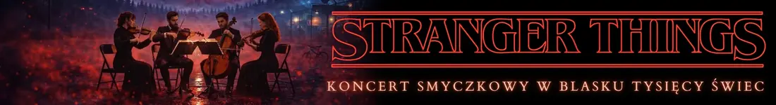 Koncert przy świecach  Muzyka z serialu "Stranger Things"