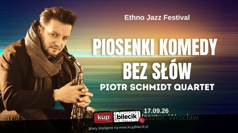 Piosenki Komedy bez s��w - Piotr Schmidt Quartet