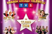 Koncert Parada Gwiazd Telewizji TVS