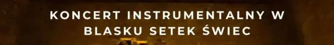 Koncert wśród świec: Muzyka Filmowa: Hans Zimmer i inni