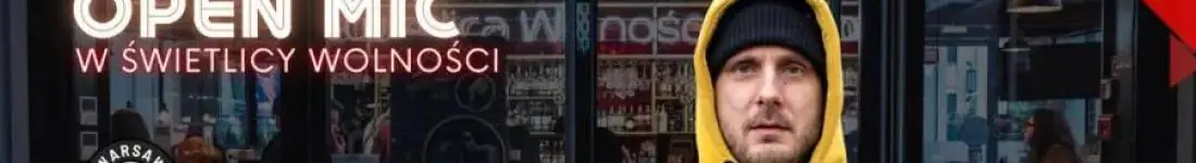 Stand-up Open mic - Warsaw Stand-up x Kamil Maleszyk