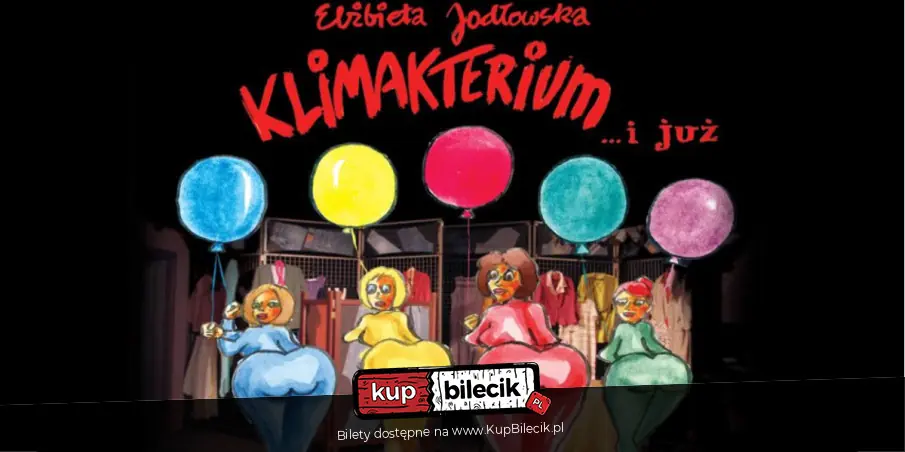 Klimakterium i już
