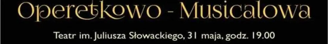 Letni Festiwal Operetkowy na Wiśle im. Iwony Borowickiej