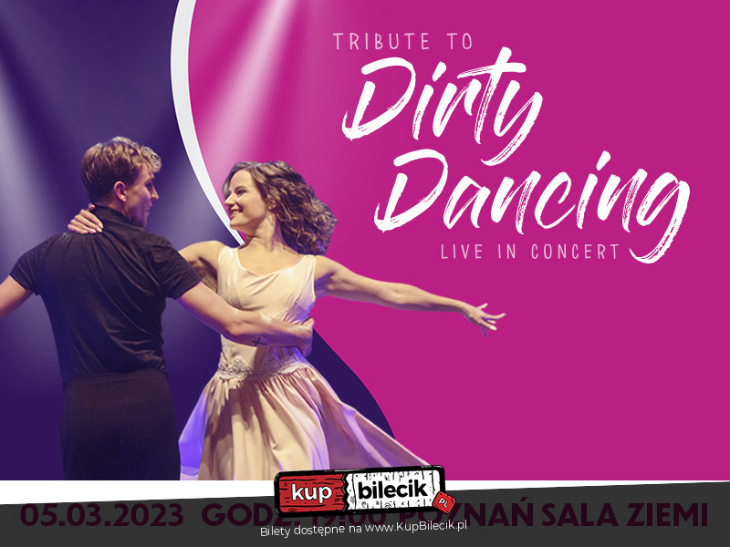 Plakat Tribute to Dirty Dancing - Live in Concert 114790