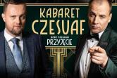 Kabaret Czesuaf - Nowe Miasto Lubawskie