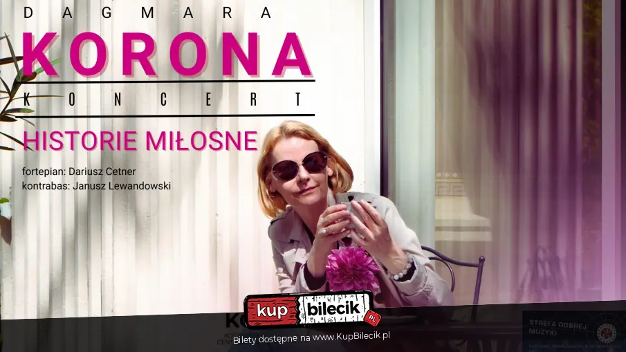 HISTORIE MIŁOSNE - DAGMARA KORONA - Strefa Dobrej Muzyki