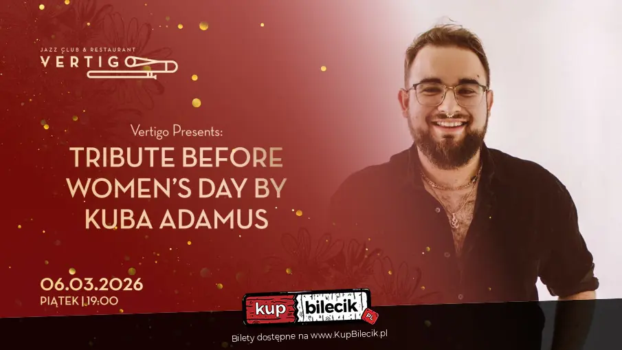 Vertigo Presents: Tribute Before Women's Day by Kuba Adamus