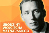 Plakat Urodziny Wojciecha Młynarskiego 132881
