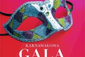 Karnawałowa Gala Operowo-Operetkowa - najpiękniejsze arie, duety i sceny z oper i operetek - soliści operowi