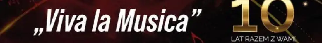 "Viva La Musica"