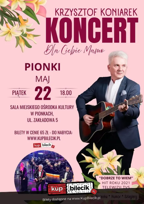 Dla Ciebie Mamo - Koncert Krzysztofa Koniarka