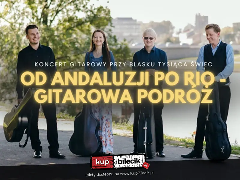 Koncert przy świecach: Od Andaluzji po Rio - gitarowa podróż
