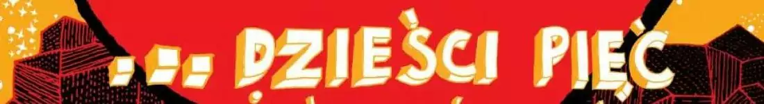 Raz, Dwa, Trzy... dzieści pięć okrążeń wokół słońca