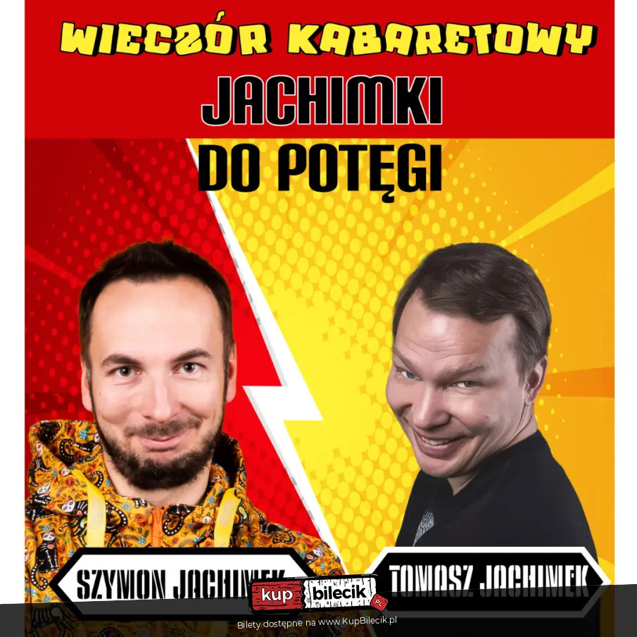 "Wieczór kabaretowy - Jachimki do potęgi" nowy program 2026