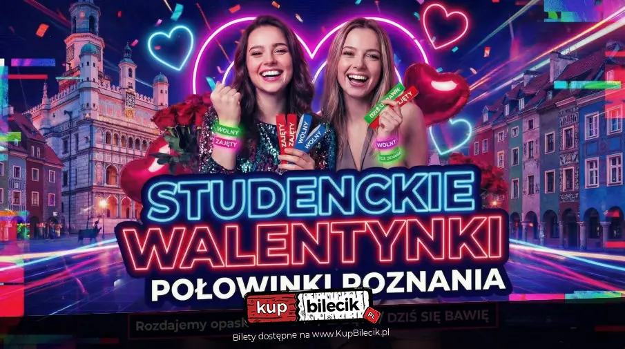 Studenckie Walentynki - Połowinki Poznania