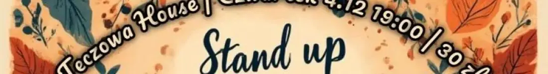 Stand up, na którym tempo i klimat nadaje widownia