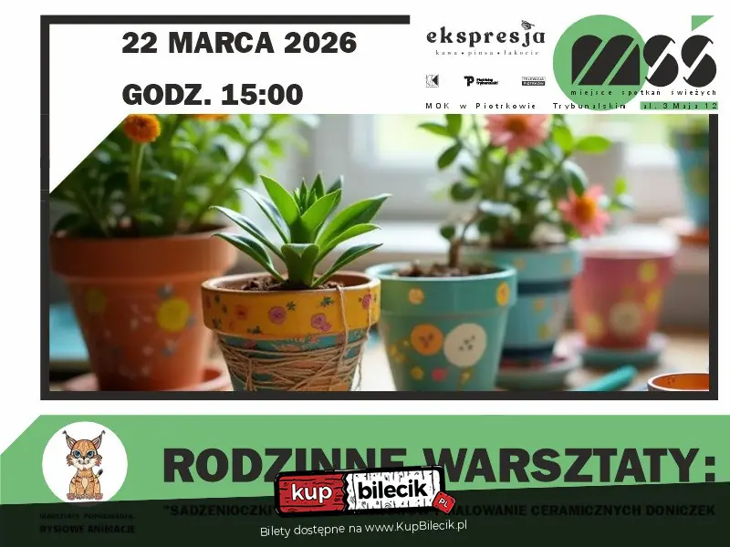 Rodzinne Warsztaty: "Sadzenioczki" - MOK Piotrków