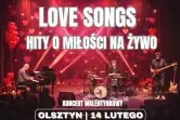 Love Songs - Hity o Miłości na Żywo