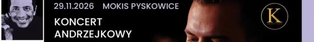 "My Way" - Andrzejkowy koncert utworów Paula Anki, Elvisa Presleya oraz Franka Sinatry w P