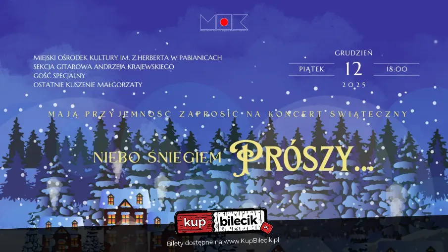 Koncert Świąteczny "Niebo Śniegiem Prószy"