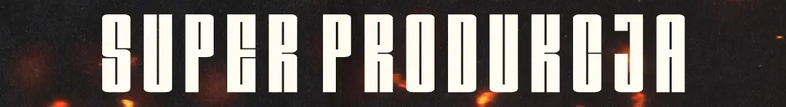 Superprodukcja, czyli kto tu kręci