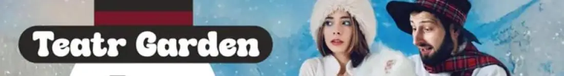 Teatr Garden - Zima moich snów