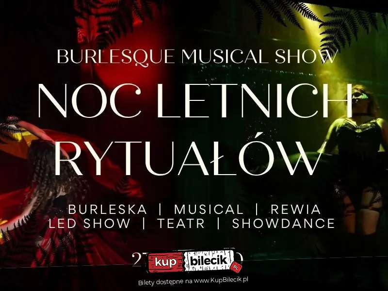 Burlesque Musical Show Kraków