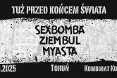 SEXBOMBA / ZIEMBUL / MYASTA