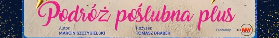 Sylwestrowa PREMIERA z GWIAZDAMI