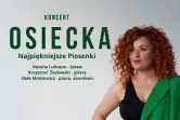 Osiecka - najpiękniejsze piosenki / Natalia Lubrano