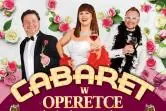 Koncert wiosenny - Cabaret w Operetce