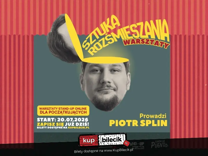 Warsztaty Stand-up dla początkujących "Sztuka Rozśmieszania" - online