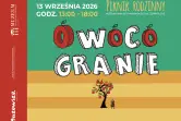 Piknik Rodzinny OWOCOGRANIE