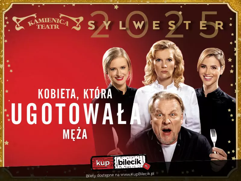 "Kobieta, która ugotowała męża" - Sylwester 2025