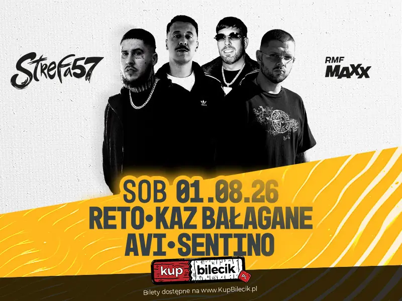 SENTINO & AVI & KAZ BAŁAGANE & RETO & MORE SOON | Strefa 57