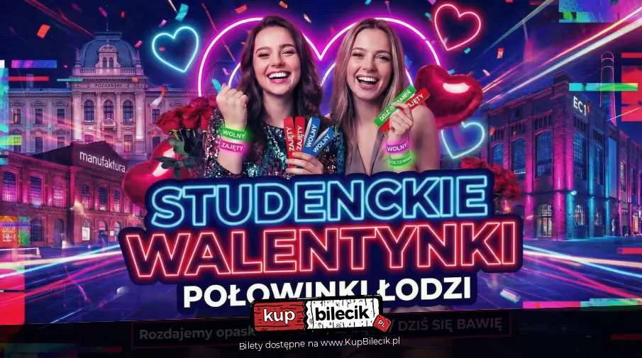Studenckie Walentynki - Połowinki Łodzi
