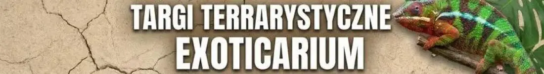 Exoticarium w Jeleniej Górze! Targi Terrarystyczne i Wystawa Pająków