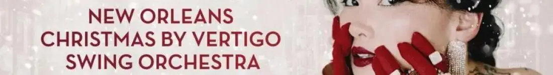 Vertigo Presents: New Orleans Christmas by Vertigo Swing Orchestra